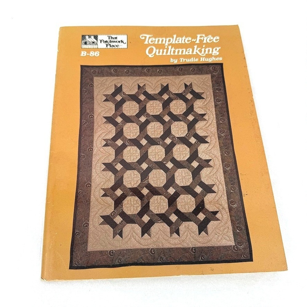 Template-Free Quiltmaking Trudie Hughes Patterns Book That Patchwork Place VTG
